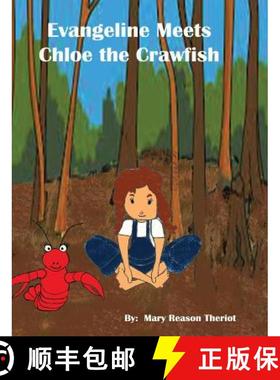 预订 Evangeline meets Chloe the Crawfish [9781945393327]