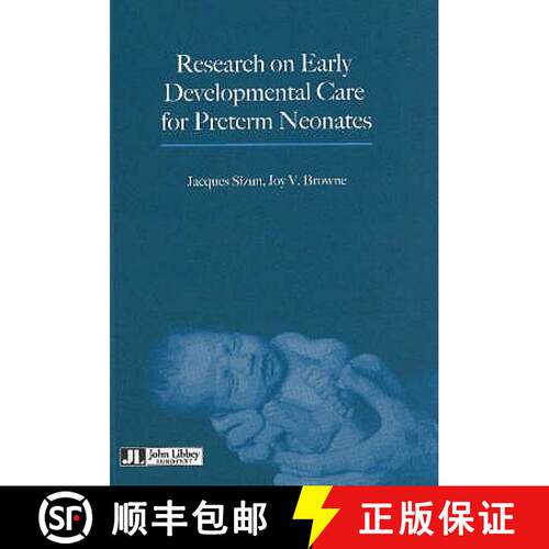 【3-4周达】精装 Research on Early Developmental Care for Preterm Neonates [9782742004164]