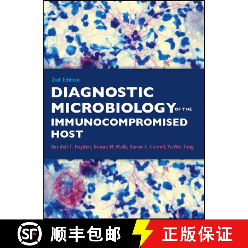 【3-4周达】Diagnostic Microbiology Of The Immunocompromised Host Second Edition [Wiley医学] [9781555819033]