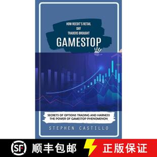 【3-4周达】GameStop: How Reedit's Retail Day Traders Brought (Secrets of Options Trading and Harness ... [9780995893665]