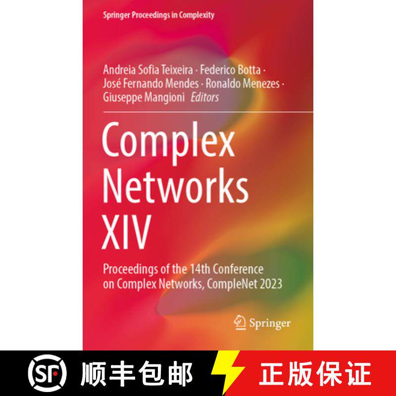 【3-4周达】Complex Networks XIV: Proceedings of the 14th Conference on Complex Networks, Complenet 2023 [9783031282782]