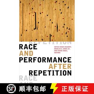 Race and Performance Repetition 4周达 after 9781478008293