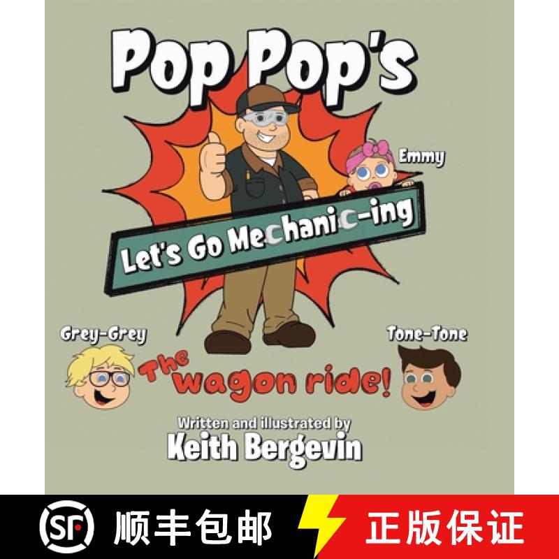 【2-3周达】Pop Pop's Let's Go Mechanic-ing: The Wagon Ride [9798894851518]
