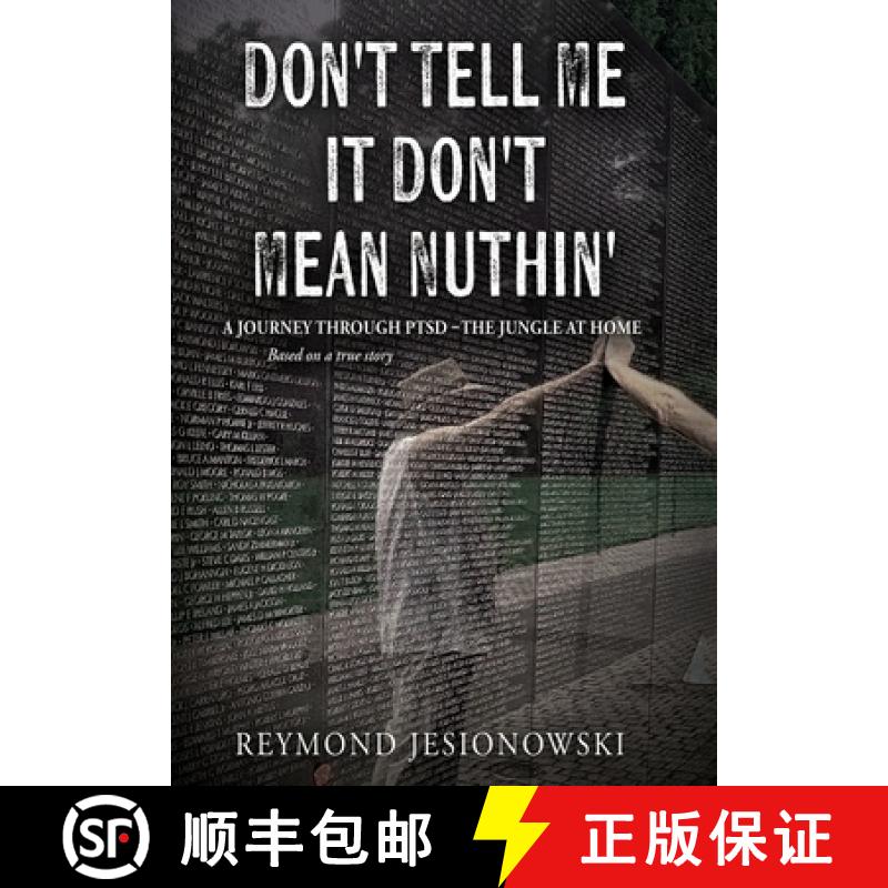 【3-4周达】Don't Tell Me It Don't Mean Nuthin' [9798988099413]