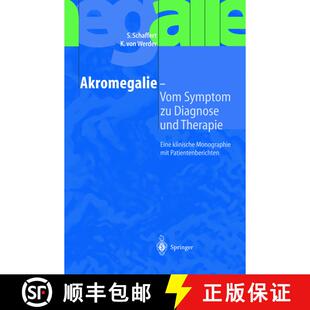 【3-4周达】Akromegalie -- Vom Symptom Zu Diagnose Und Therapie: Eine Klinische Monographie Mit Patien... [9783540414629]