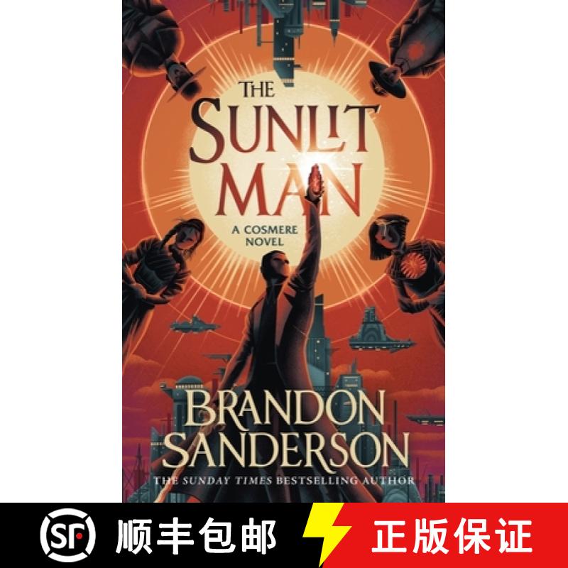 【3-4周达】The Sunlit Man : A Stormlight Archive Companion Novel [9781399613460]