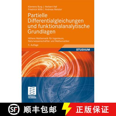 【3-4周达】Partielle Differentialgleichungen und funktionalanalytische Grundlagen : Höhere Mathemati... [9783834812940]