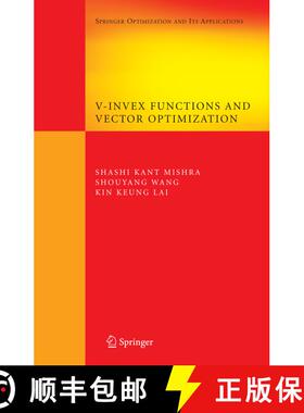 【3-4周达】V-Invex Functions and Vector Optimization (Softcover reprint of hardcover 1st ed. 2008) (S... [9781441945280]