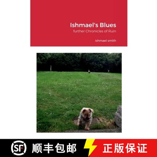 【3-4周达】Ishmael's Blues: further Chronicles of Ruin [9781471662843]