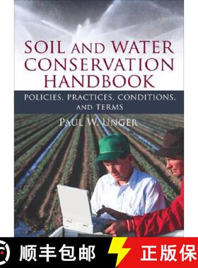 【3-4周达】Soil and Water Conservation Handbook: Policies, Practices, Conditions, and Terms [9781560223290]