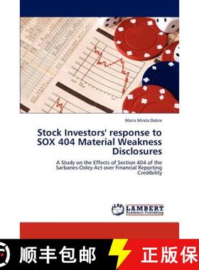 预订 Stock Investors' response to SOX 404 Material Weakness Disclosures [9783848425617]