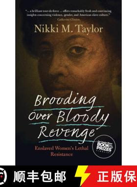【3-4周达】Brooding over Bloody Revenge: Enslaved Women's Lethal Resistance [9781009276856]