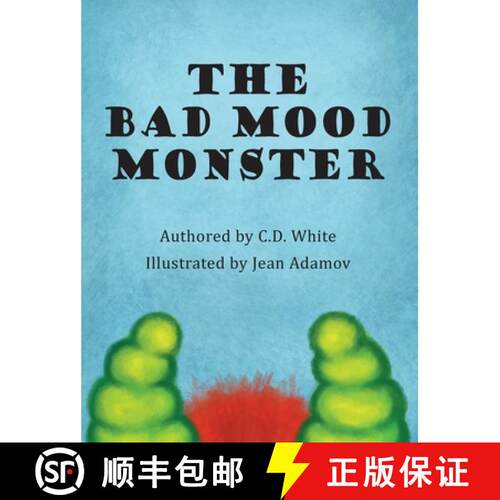 【3-4周达】精装 The Bad Mood Monster [9780996498388]