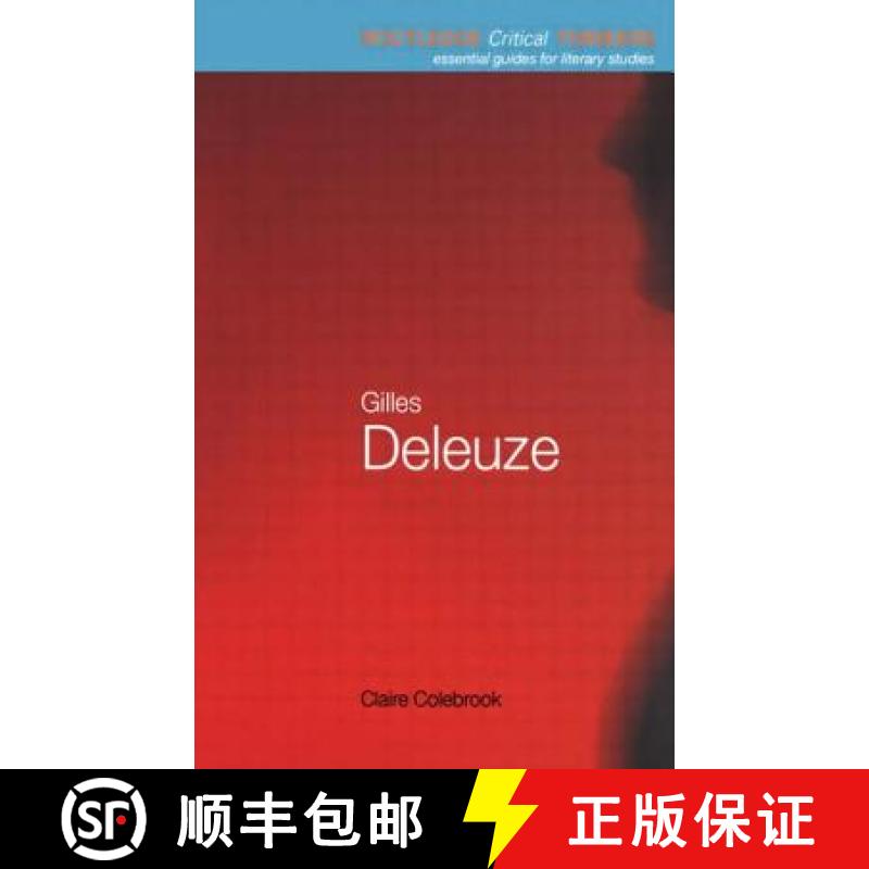 【3-4周达】Gilles Deleuze: Essential Guides for Literary Studies [9780415246347]