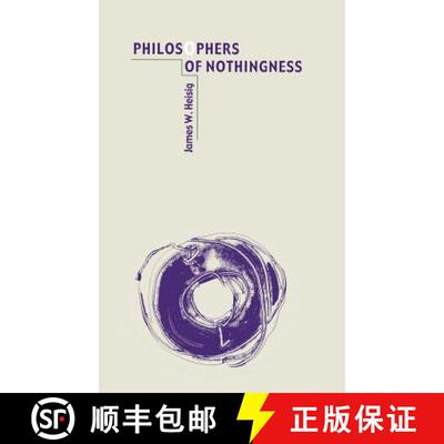 【3-4周达】精装 Philosophers of Nothingness – An Essay on the Kyoto School [9780824824808]