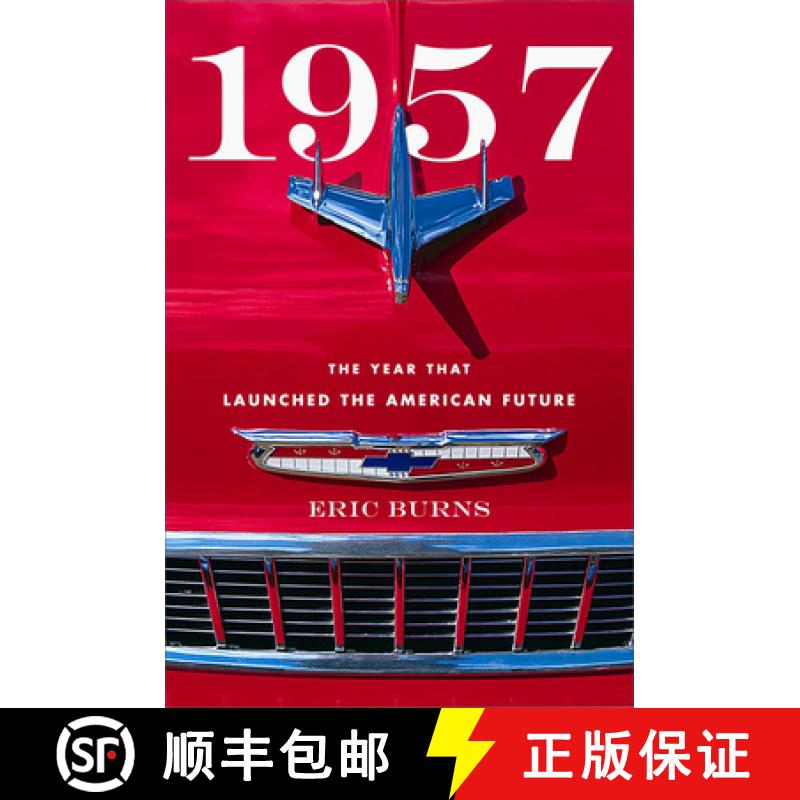 【3-4周达】1957 : The Year That Launched the American Future [9781538139950]