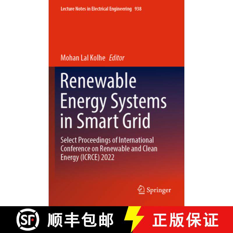 【3-4周达】Renewable Energy Systems in Smart Grid : Select Proceedings of International Conference on... [9789811943621]