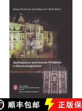 【3-4周达】Optimization and Inverse Problems in Electromagnetism: Workshop on Optimization and Invers... [9781402015069]