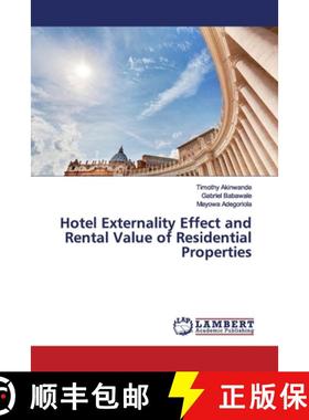 预订 Hotel Externality Effect and Rental Value of Residential Properties [9786200210210]