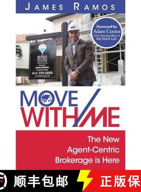 【3-4周达】Move With Me: The New Agent-Centric Brokerage is Here [9780998223940]