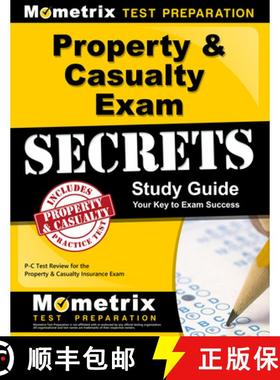 预订 Property & Casualty Exam Secrets Study Guide: P-C Test Review for the Property & Casualty Insura... [9781610727785]