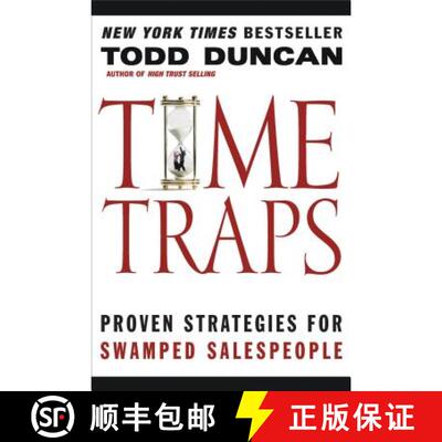 【3-4周达】The Time Traps: Proven Strategies for Swamped Salespeople [9781401605254]
