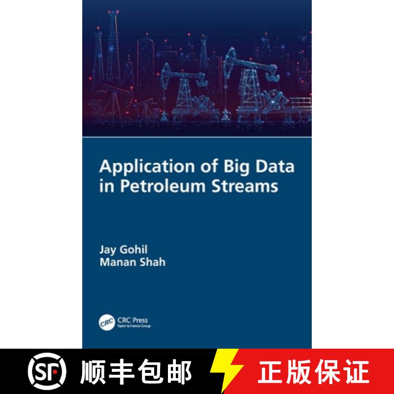【3-4周达】Application of Big Data in Petroleum Streams [9781032028965]