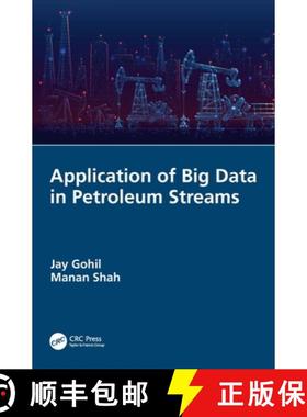 【3-4周达】Application of Big Data in Petroleum Streams [9781032028965]
