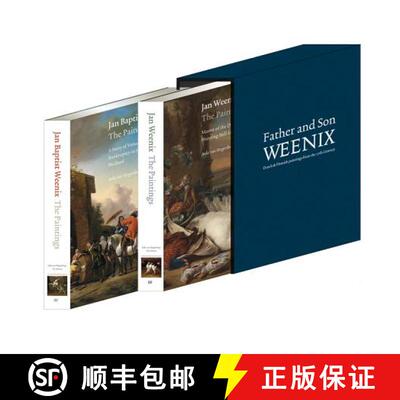 Jan Baptist Weenix and Jan Weenix: The Paintings: Dutch Paintings from the 17th Century [9789462621596]