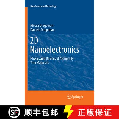 【3-4周达】2D Nanoelectronics : Physics and Devices of Atomically Thin Materials (Softcover reprint o... [9783319839424]