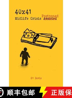 预订 40x41: Midlife Crisis Postponed [9780996787024]
