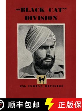 【3-4周达】BLACK CAT DIVISION: 17th Indian Division [9781474537483]