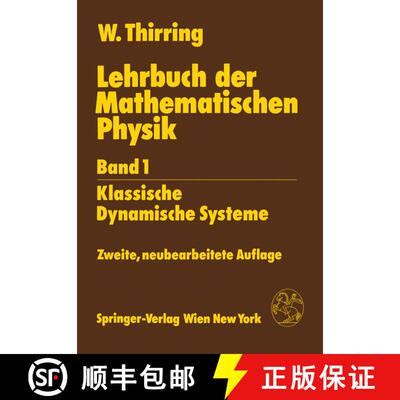 【3-4周达】Lehrbuch der Mathematischen Physik : Band 1: Klassische Dynamische Systeme (2. Auflage 198... [9783211820896]