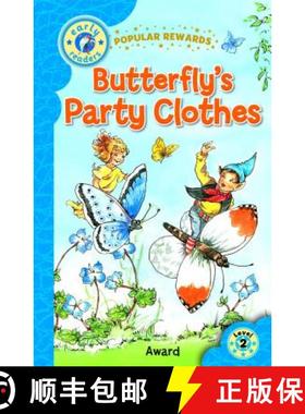【3-4周达】Butterfly's Party Clothes: Popular Rewards - Early Readers, Level 2 [9781782702238]