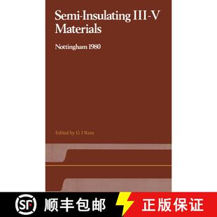 【3-4周达】Semi-Insulating III–V Materials: Nottingham 1980 [9781468491951]