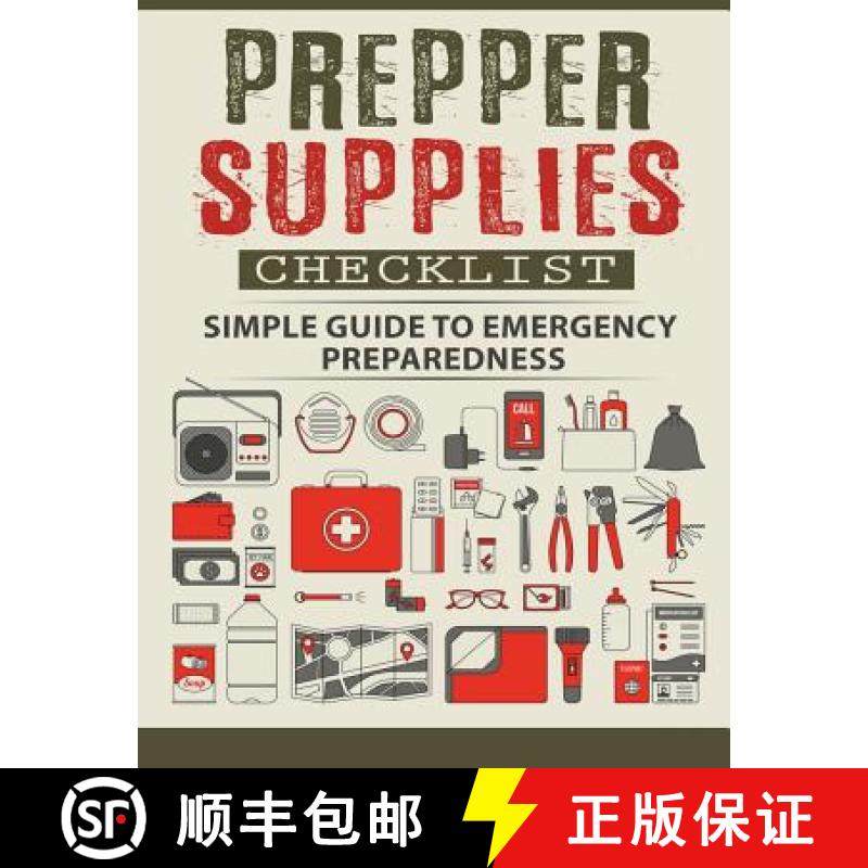 【3-4周达】Prepper Supplies Checklist: A Simple Guide to Emergency Preparedness [9780692886649]