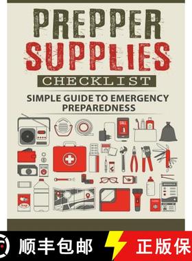 【3-4周达】Prepper Supplies Checklist: A Simple Guide to Emergency Preparedness [9780692886649]