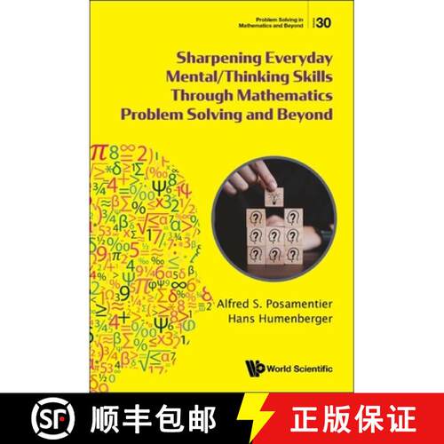 【3-4周达】Sharpening Everyday Mental/thinking Skills Through Mathematics Problem Solving And Beyond [9789811276392]