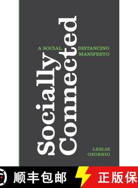 【3-4周达】Socially Connected: A Social Distancing Manifesto [9781716941931]