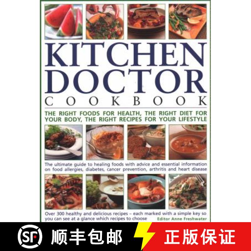 【2-3周达】Kitchen Doctor Cookbook: The right foods for health, the right diet for your body, the rig... [9781844774623]