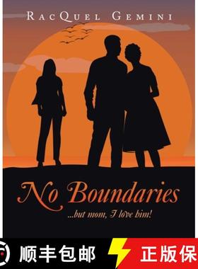 预订 No Boundaries: ...but mom, I love him! [9781665747455]