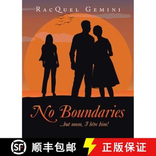 【3-4周达】No Boundaries: ...but mom, I love him! [9781665747455]