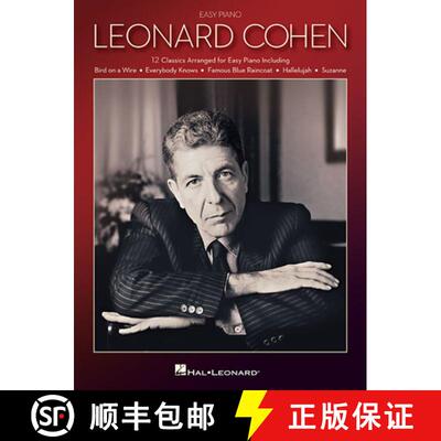 【3-4周达】Leonard Cohen for Easy Piano: 12 Classics Arranged for Easy Piano [9781540002303]