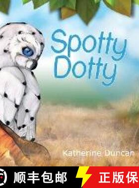 预订 Spotty Dotty [9780648566229]