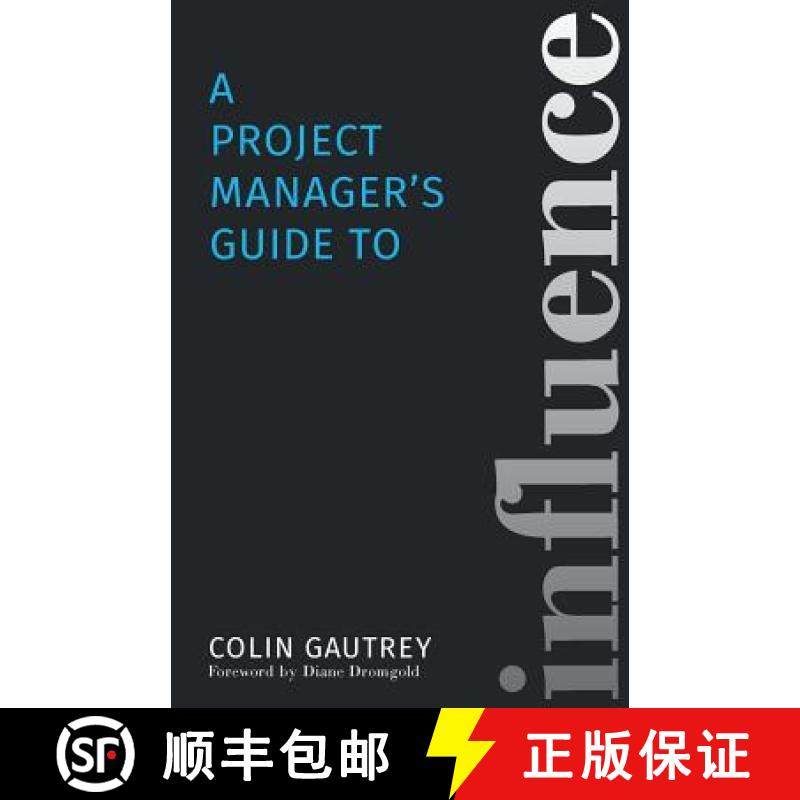 【3-4周达】A Project Manager's Guide to Influence [9781910470107]