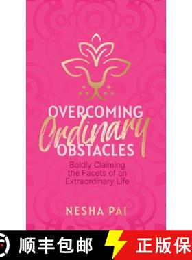 【3-4周达】Overcoming Ordinary Obstacles: Boldly Claiming the Facets of an Extraordinary Life [9781953555687]
