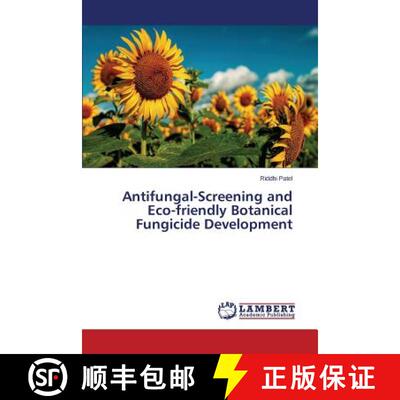 预订 Antifungal-Screening and Eco-friendly Botanical Fungicide Development [9783659527555]