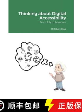【3-4周达】Thinking about Digital Accessibility: From Ally to Advocate [9781304661760]