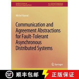 Communication 9783031008726 Systems Fault 4周达 Tolerant Agreement and Distributed Abstractions Asynchronous for