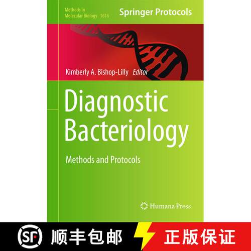 【3-4周达】精装 Diagnostic Bacteriology : Methods and Protocols (1st ed. 2017) [9781493970353]